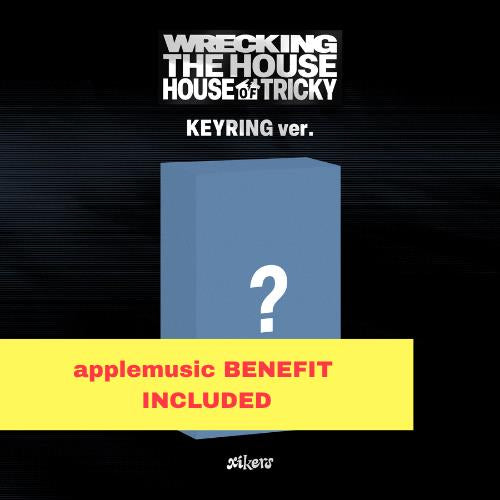 applemusic) xikers - 6th mini album [HOUSE OF TRICKY : WRECKING THE HOUSE] (KEYRING ver.) (POCAALBUM)